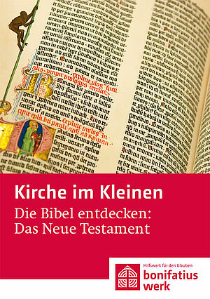 Heft "Die Bibel entdecken: Das Neue Testament"