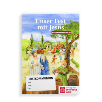 Unser Fest mit Jesus