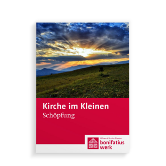 Kirche im Kleinen: Schöpfung