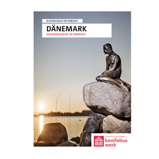 Broschüre "Dänemark – Diasporakirche im Umbruch" aus der Reihe "Katholisch im Norden"