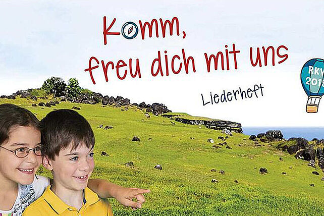 Das Liederheft "Komm freu dich mit uns" zur RKW 2018