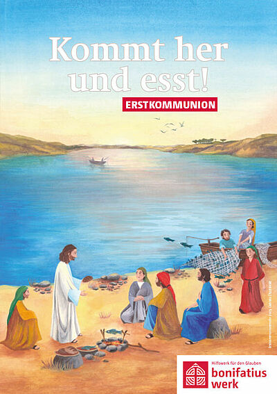"Kommt her und esst!"- Erstkommunion Motto 2025