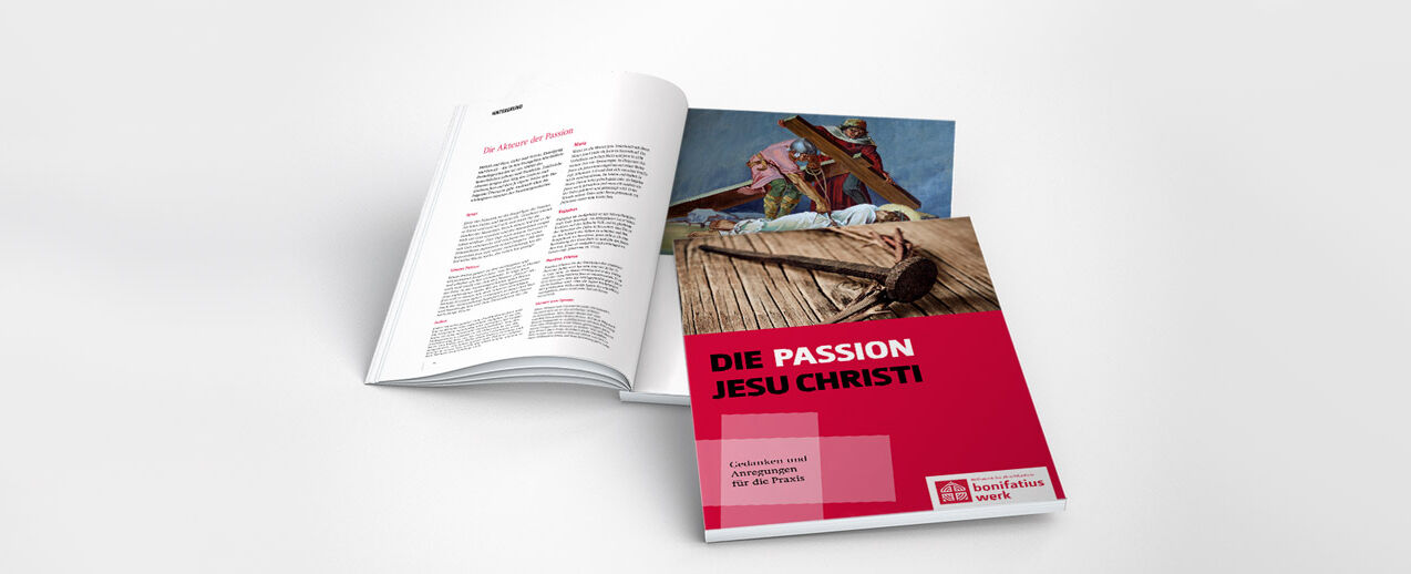 Das 28 Seiten umfassende Impulsheft des Bonifatiuswerkes zum TV-Event "Die Passion"