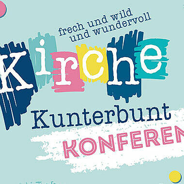 Kirche Kunterbunt Konferenz, Erzbistum Bamberg