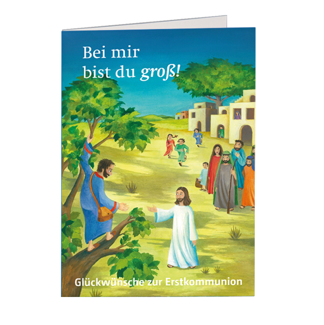 Glückwunschkarte zur Erstkommunion 2022 "Bei mir bist du groß!" 