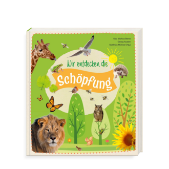Wir entdecken die Schöpfung