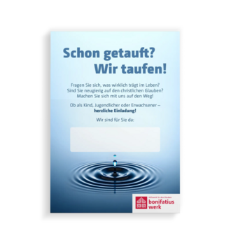 Schon getauft? Wir taufen!
