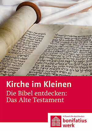 Heft "Die Bibel endecken: Das Alte Testament"