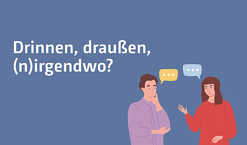 Der Studientag steht unter dem Motto "drinnen, draußen, (n)irgendwo?" Bild: Bonifatiuswerk