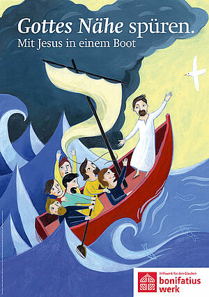 Motiv zur Aktion 2017: "Gottes Nähe spüren. Mit Jesus in einem Boot"