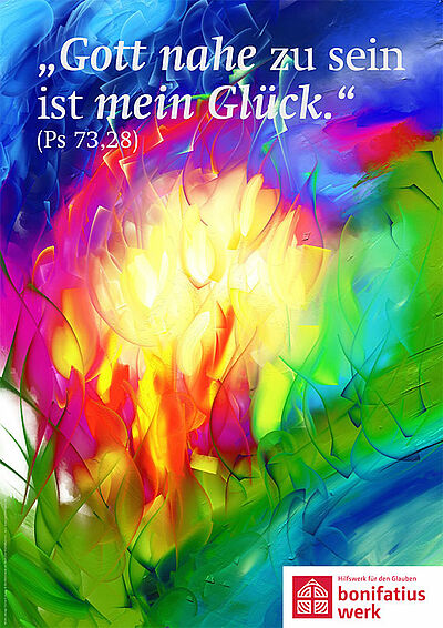 Motiv zur Firmaktion 2017 "Gott nahe zu sein ist mein Glück"