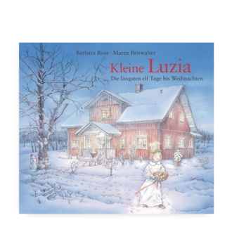 Kleine Luzia - Die längsten elf Tage bis Weihnachten