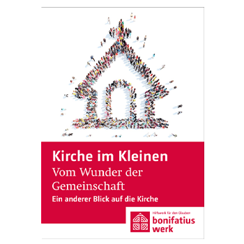 Kirche im Kleinen (25er Paket): "KiK: "Vom Wunder der Gemeinschaft"