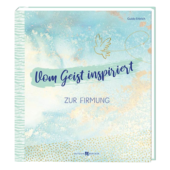 Album zur Firmung: "Vom Geist inspiriert"