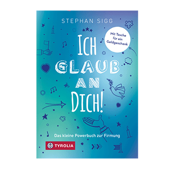 Buch "Ich glaub an dich"