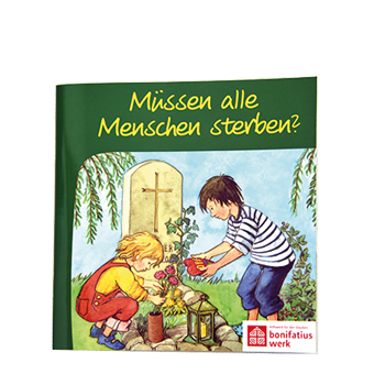 Mini-Buch "Müssen alle Menschen sterben?" 