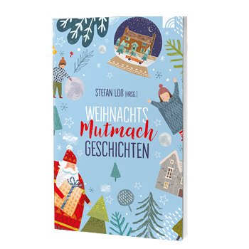 Buch: WeihnachtsMutmachGeschichten