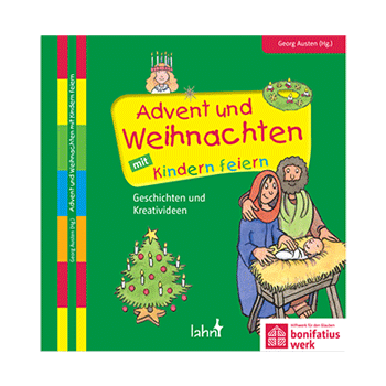 Werkbuch: "Advent und Weihnachten mit Kindern feiern" 